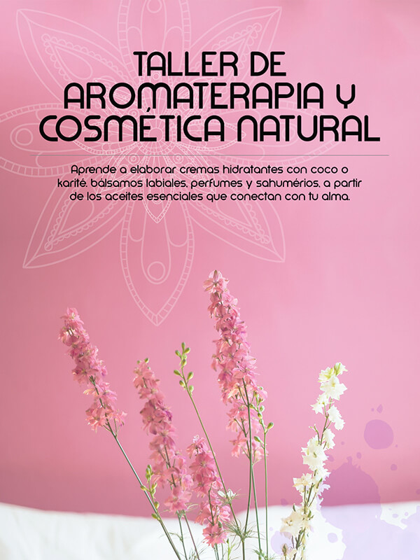 Taller de Aromaterapia y Cosmética Natural en Las Pajanosas